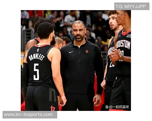 乌度卡称赞卡佩拉护筐与空接能力申京双塔组合展现更强侵略性